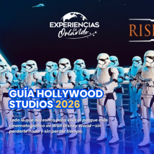 Guía Hollywood Studios 2026 · Walt Disney World