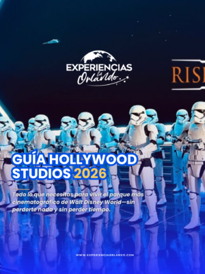 Guía Hollywood Studios 2026 · Walt Disney World